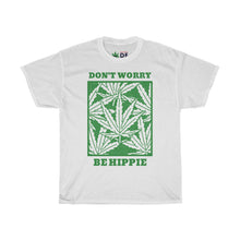 Lade das Bild in den Galerie-Viewer, Don't Worry Be Hippie - Hanf Edition