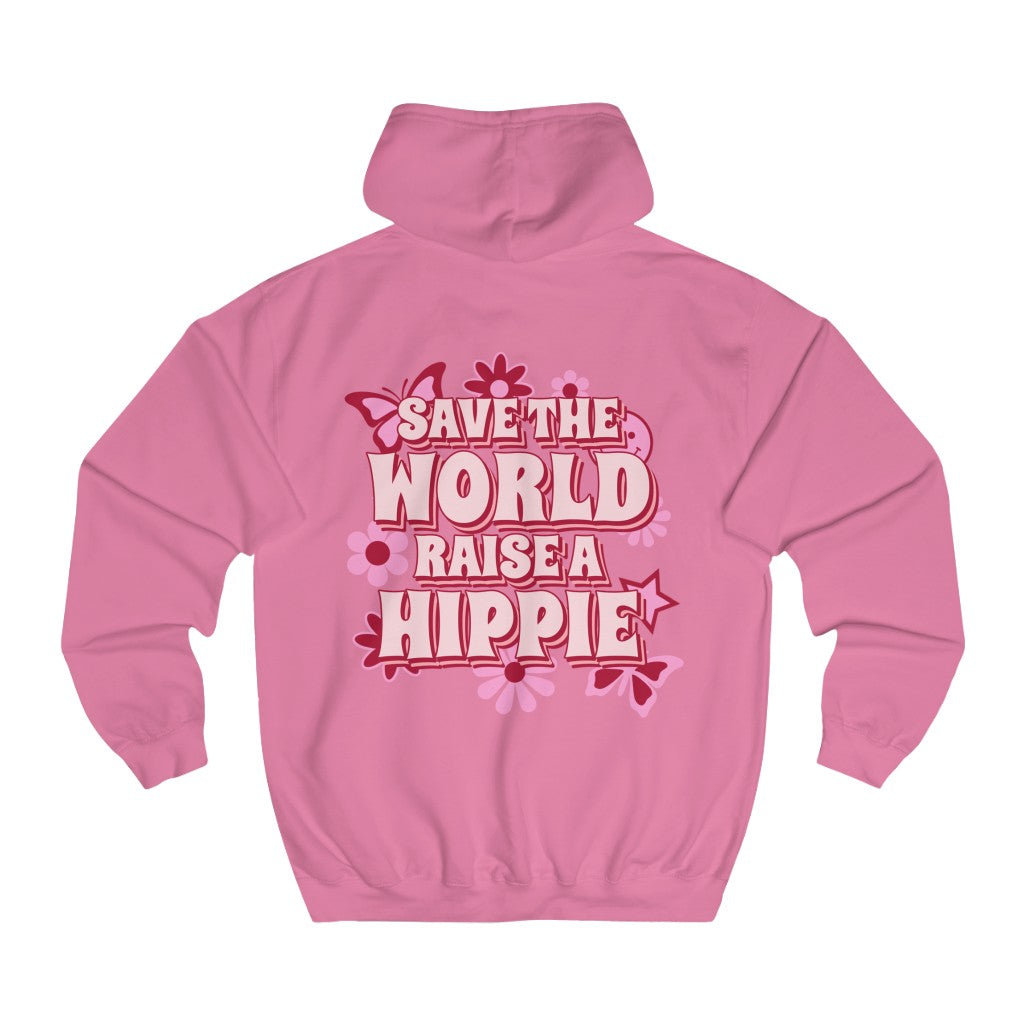 Sexy Hippie Hoodie - Save The World Raise A Hippie