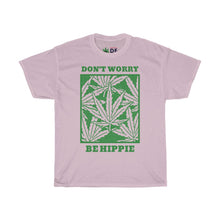 Lade das Bild in den Galerie-Viewer, Don't Worry Be Hippie - Hanf Edition