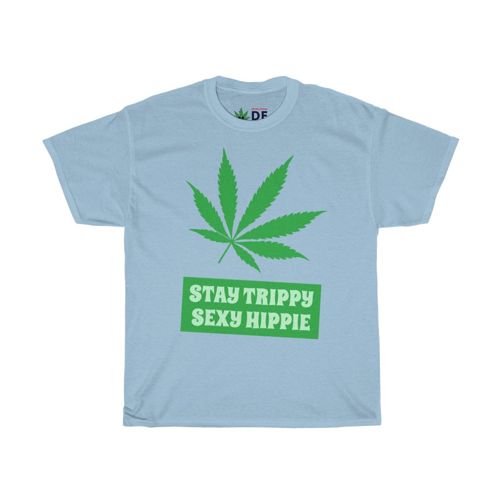 Stay Trippie Sexy Hippie - Hemp Edition