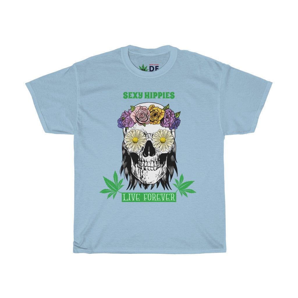 Sexy Hippies Live Forever - Hippie Skull