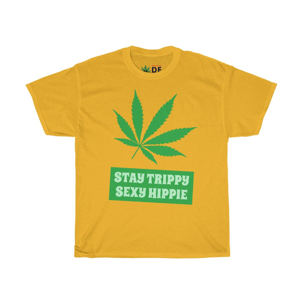 Stay Trippie Sexy Hippie - Hemp Edition