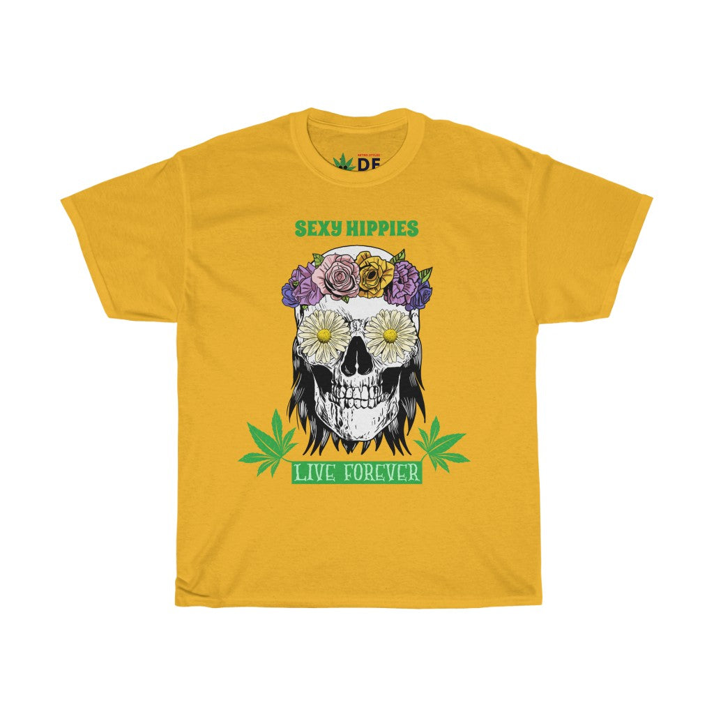 Sexy Hippies Live Forever - Hippie Skull