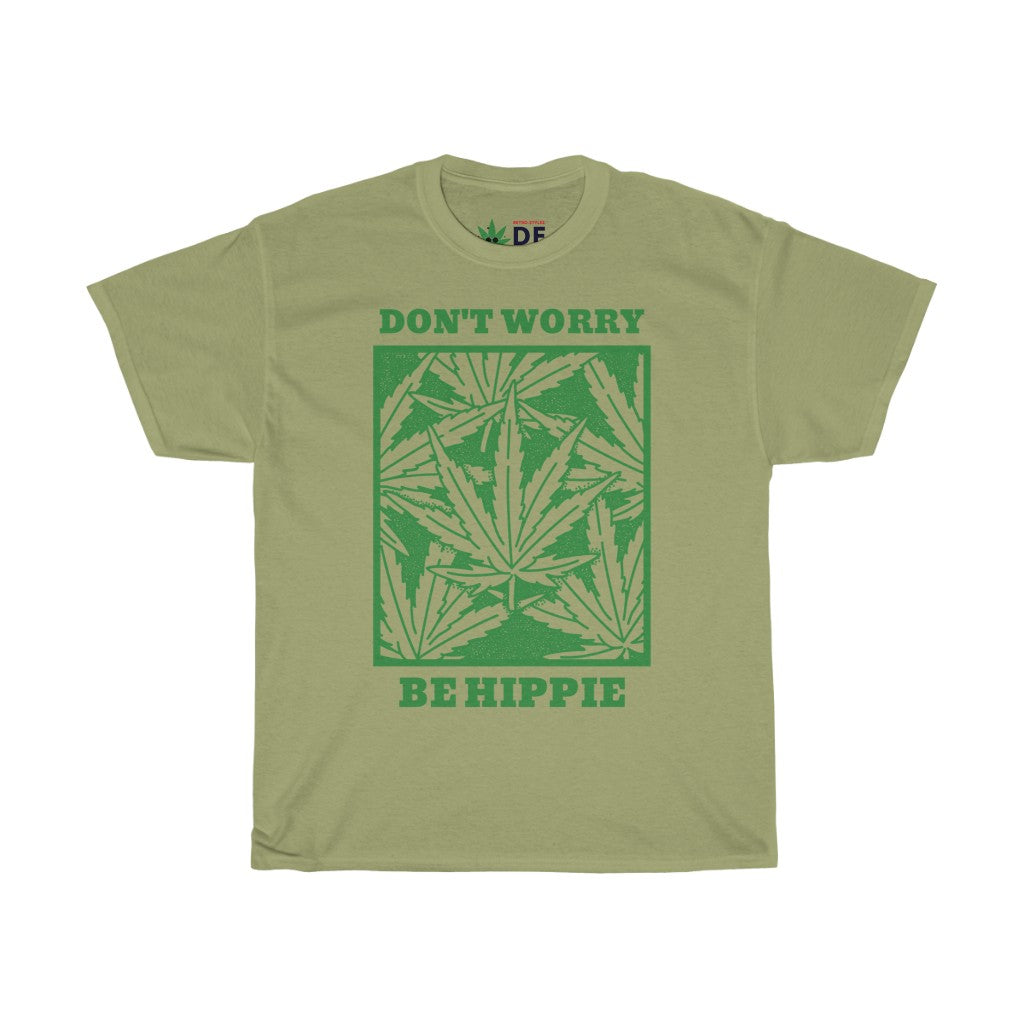 Don't Worry Be Hippie - Hemp Edition