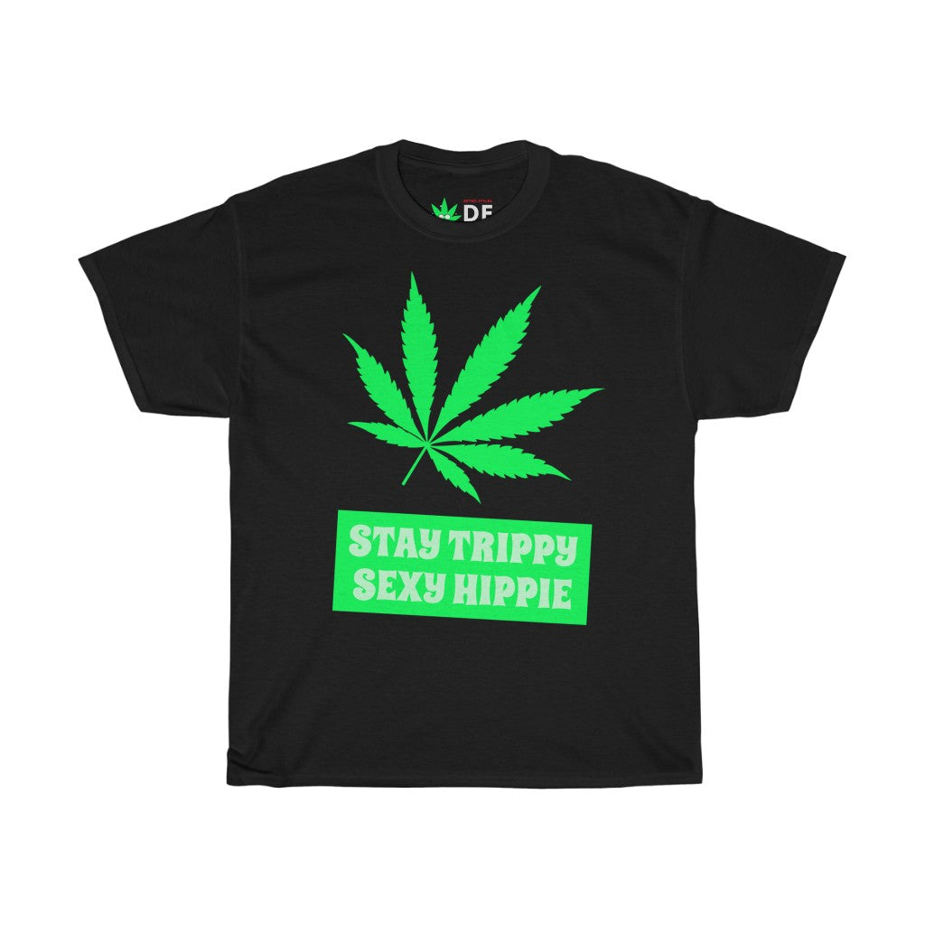 Stay Trippie Sexy Hippie - Hemp Edition