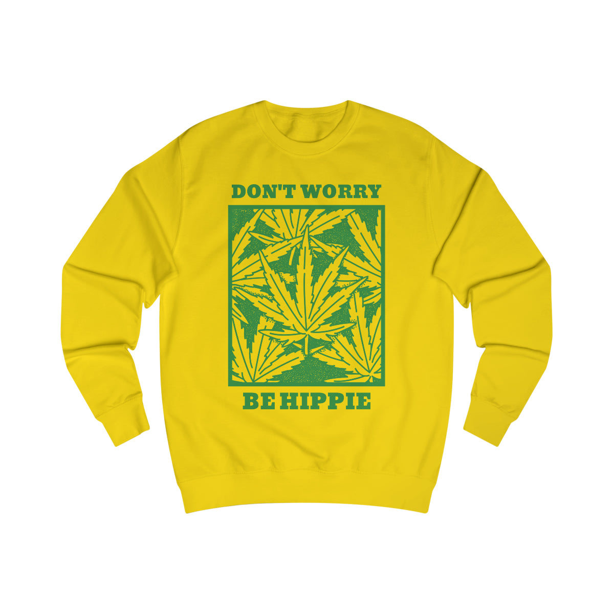 Sexy Hippie Sweatshirt - Don't Worry Be Hippie (Hemp Edition)