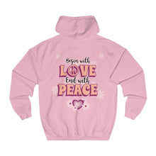 Load image into Gallery viewer, Sexy Hippie Hoodie - Begin with LOVE - End with PEACE
