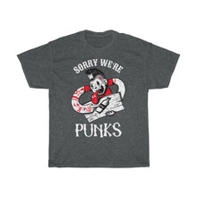 Lade das Bild in den Galerie-Viewer, Sorry We&#39;re Punks - Beer Punk
