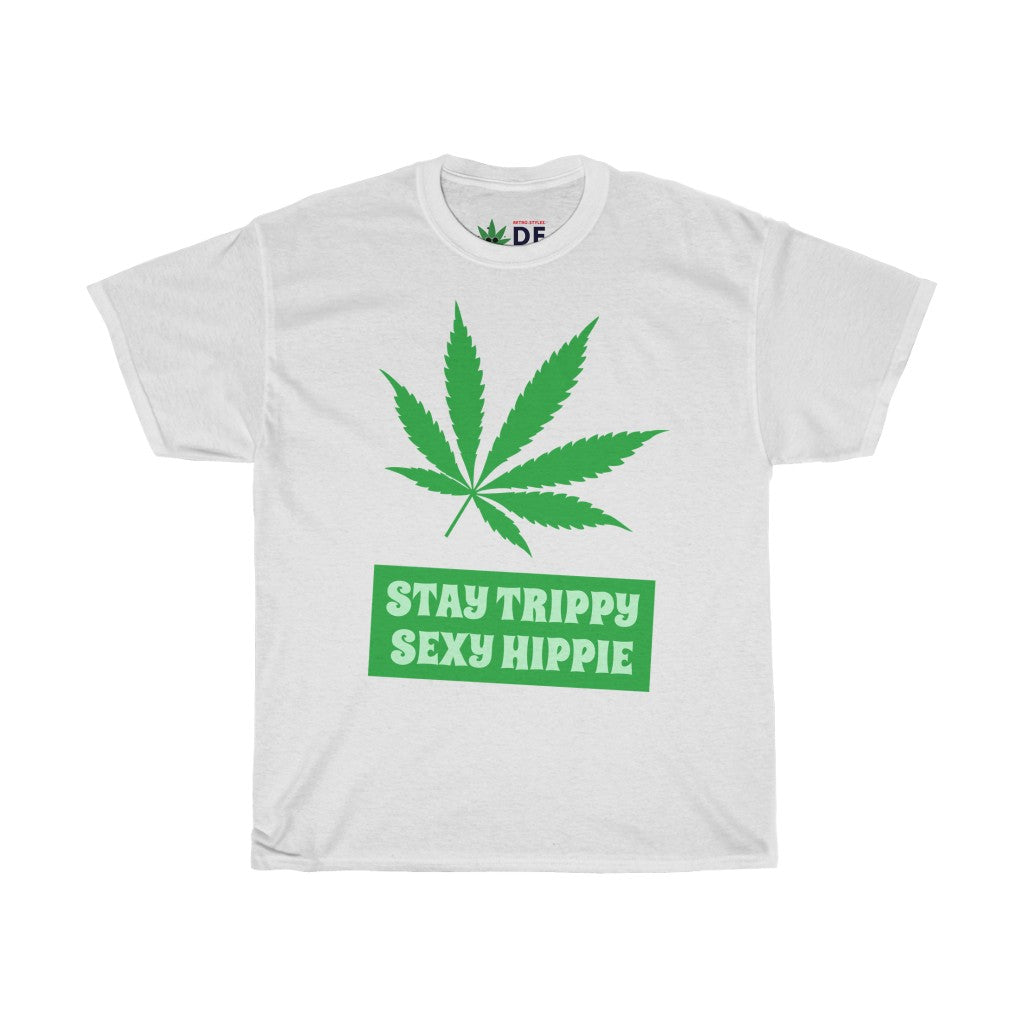 Stay Trippie Sexy Hippie - Hemp Edition