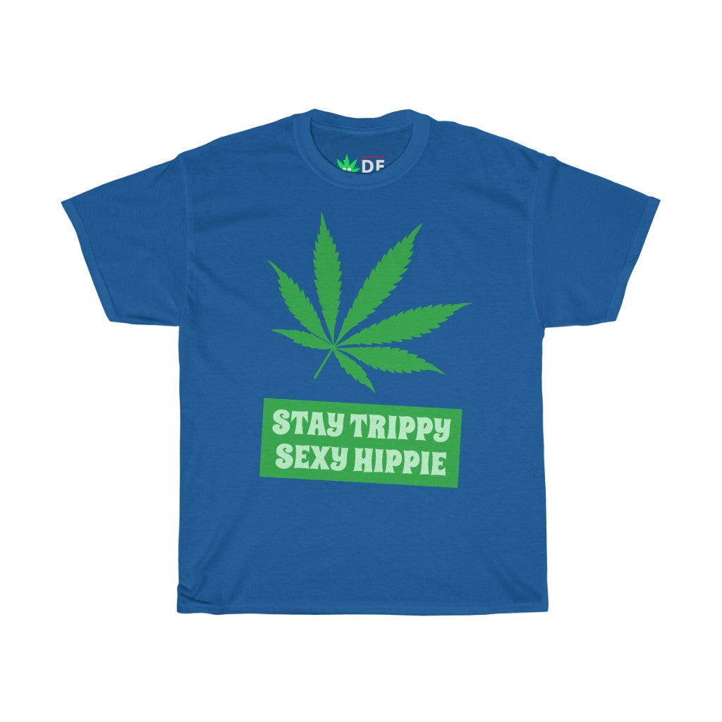Stay Trippie Sexy Hippie - Hemp Edition